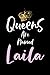 Queens Are Named Laila: Nam...