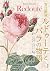 宮廷画家ルドゥーテとバラの物語 (青幻舎ビジュアル文庫シリーズ)