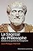 La Sagesse du Philosophe: A...