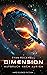 Dimension - Aufbruch nach A...