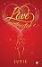 LOVE mistrusted…