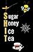 Sugar Honey Ice Tea