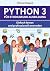 Python 3 für Studium und Au...