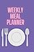 Weekly Meal Planner by Ada Rodríguez