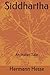Siddhartha: An Indian Tale
