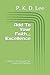 Add To Your Faith... Excellence: A Study in Developing Your Leadership Potential