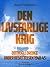 Den livsfarlige krig. Om no...