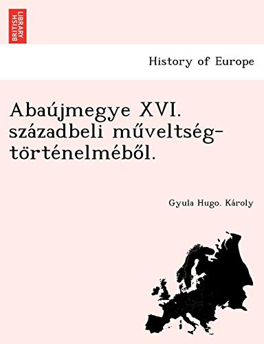 Abau Jmegye XVI. Sza Zadbeli Mu Veltse G-To Rte Nelme Bo L.