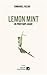 Lemon Mint, un printemps arabe
