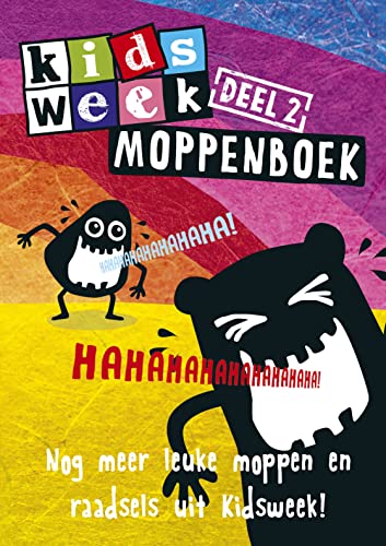 Kidsweek moppenboek: nog meer leuke moppen en raadsels uit Kidsweek! (Dutch Edition)