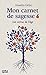 Mon carnet de sagesse