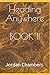Heading Anywhere: BOOK II