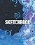 Sketchbook: Notebook for dr...