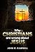 Why Christians are wrong ab...