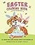 Easter Coloring Book: Fun f...