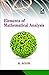 Elements of Mathematical Analysis by R. Agor