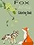 Fox Animal Coloring Book: B...
