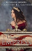 The Vampire Empress