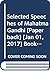Selected Speeches of Mahatm...