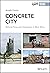 Concrete City: Material Flo...