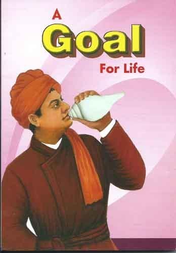 A Goal for life Based on Swami Vivekananda message [Paperback] [Jan 01, 2017] Books Wagon (Paperback)