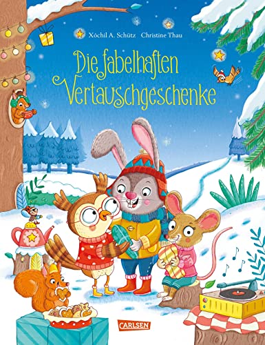 Die fabelhaften Vertauschgeschenke: Ein süßes Weihnachtsbilderbuch für Kinder ab 3 | Lustiges Weihnachtsbilderbuch für Kinder ab 3 Jahren über einen ... den Weihnachtsmann vertritt (German Edition)