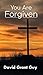 You Are Forgiven