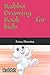 Rabbit Drawing Book for kids by Sonu Sharma