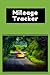 Mileage Tracker