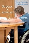 Scuola a rotelle:...