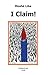 I Claim! by Moshe Liba