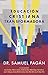 Educación cristiana transfo...