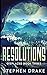 Resolutions by Stephen  Drake