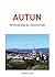 Autun, petite histoire de l...