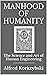 Manhood of Humanity: The Sc...