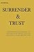 Surrender & Trust: Journal ...