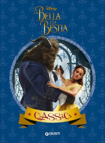 DISNEY - LA BELLA E LA BESTIA (Paperback)