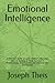 Emotional Intelligence by Joseph Theis