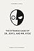 The Strange Case Of Dr. Jekyll And Mr. Hyde (Honored Classics)
