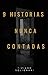 9 Histórias Nunca Contadas:...