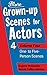 Grown-up Scenes for Actors:...