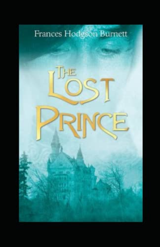 The Lost Prince Illustrated