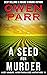 A Seed for Murder (Joey Man...