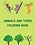 Animals and Trees Coloring ...