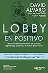Lobby en positivo...
