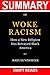 Summary Of Woke Racism: How...