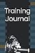 Training Journal