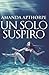 Un Solo Suspiro: En Español