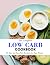 The Low Carb Cookbook: 95 F...