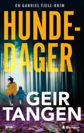 Hundedager (Gabriel Fjell, #2)